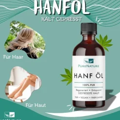 PureNature Hanföl für die Haut und Haare - kalt gepresst